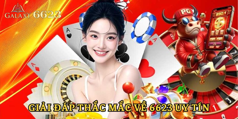 Giải đáp thắc mắc 6623