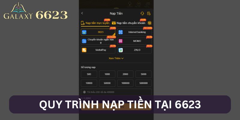 Quy trình nạp tiền tại 6623